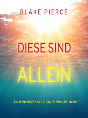 cover image of Diese sind allein 